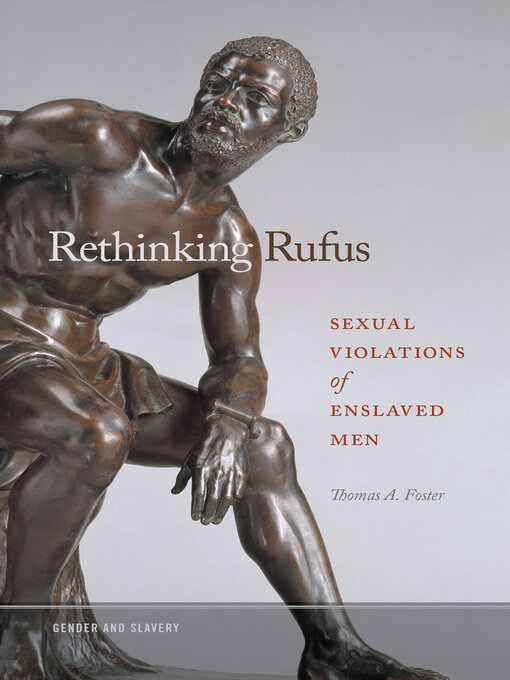 Title details for Rethinking Rufus by Thomas A. Foster - Available